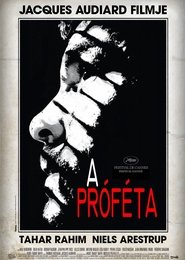 A próféta 2009 Teljes Film Magyarul Online