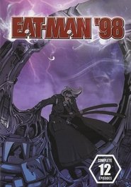 Poster Eat-Man '98 - Season 1 Episode 5 : AMBROSIAN DAYS Part Two 1998