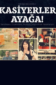 Kasiyerler Ayağa
