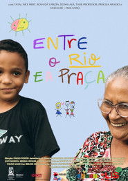 Entre o Rio e a Praça