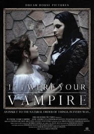 If I Were Your Vampire streaming