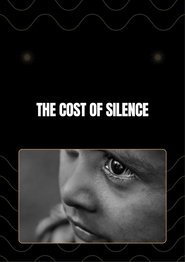 The Cost Of Silence (2025)