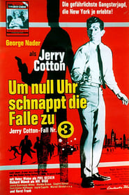 Poster Jerry Cotton - Um Null Uhr schnappt die Falle zu