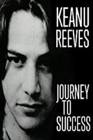 Keanu Reeves: Journey to Success 2003