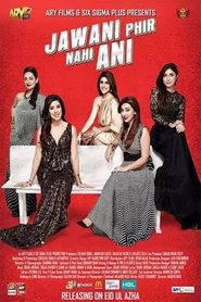 Jawani Phir Nahi Ani (2015) Hindi Movie