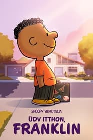 Snoopy bemutatja: Üdv itthon, Franklin (2024)