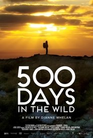 500 Days in the Wild [2024]