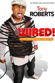 Poster Tony Roberts: Wired!