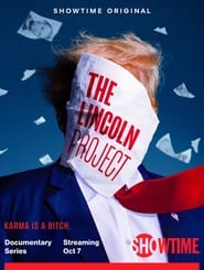 The Lincoln Project постер