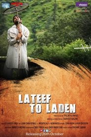 Lateef To Laden (2018) Hindi Movie Download & Watch Online WebRip 480p, 720p & 1080p