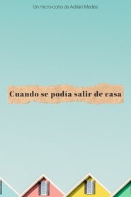 Cuando se podía salir de casa