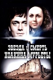 Poster Star and Death of Joaquin Murrieta 1982