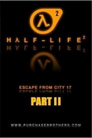 Half-Life: Escape From City 17 - Part 2