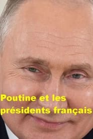 Poutine et les présidents français