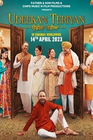 Udeekan Teriyan (2023) Punjabi Movie HD