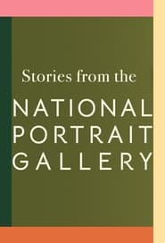 Stories From The National Portrait Gallery