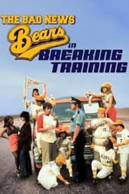 The Bad News Bears in Breaking Training постер