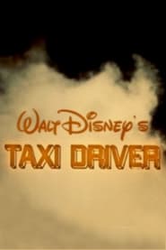Walt Disney's Taxi Driver streaming
