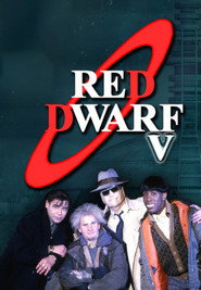 Red Dwarf Series V 4