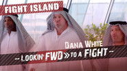Lookin’ FWD to a Fight – Return to Fight Island