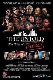 Poster The Untold Story of Detroit Hip Hop