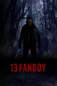 13 Fanboy постер