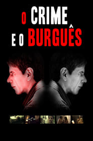 Poster O Crime e o Burguês