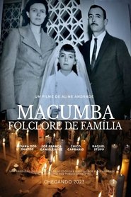 Macumba: Folclore de Família