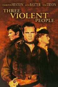 Three Violent People постер