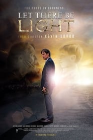 Let There Be Light (2017)