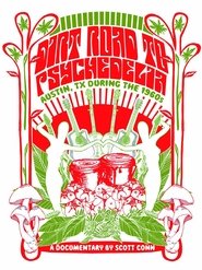 Poster Dirt Road to Psychedelia: Austin Texas During the 1960s 2007