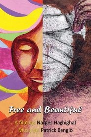 Free and Beautiful (2020)
