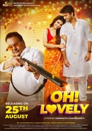 Oh! Lovely (Bengali Dubbed)