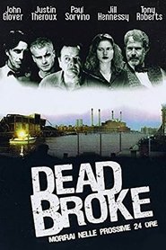 Dead Broke) Dead Broke (1998)