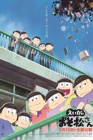 Mr. Osomatsu the Movie Mr. Osomatsu the Movie