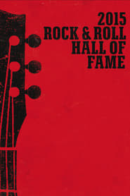 Poster Rock and Roll Hall of Fame Induction Ceremony 2015