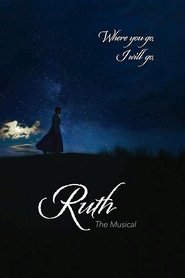 Ruth the Musical