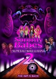 Poster Sorority Babes in the Slimeball Bowl-O-Rama 2 2022