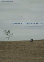 Quinze kilomètres trois 2014