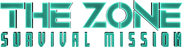 The Zone: Survival Mission