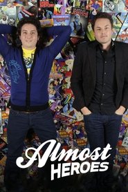 Almost Heroes (2011)