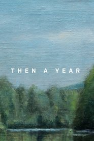 Poster Then a Year 2002