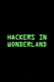 Poster Hackers in Wonderland