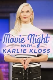 Movie Night With Karlie Kloss постер