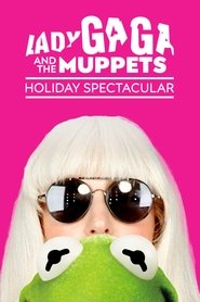 Poster Lady Gaga & the Muppets Holiday Spectacular 2013