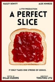 Poster A Perfect Slice