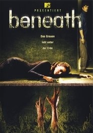 Beneath‣-‣Das‣Grauen‣lebt‣unter‣der‣Erde·2007 Stream‣German‣HD