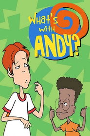 What's with Andy? (2001)