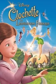 Clochette et l'expédition féerique (2010)