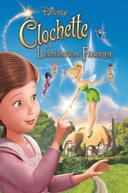 Clochette et l’Expédition Féerique